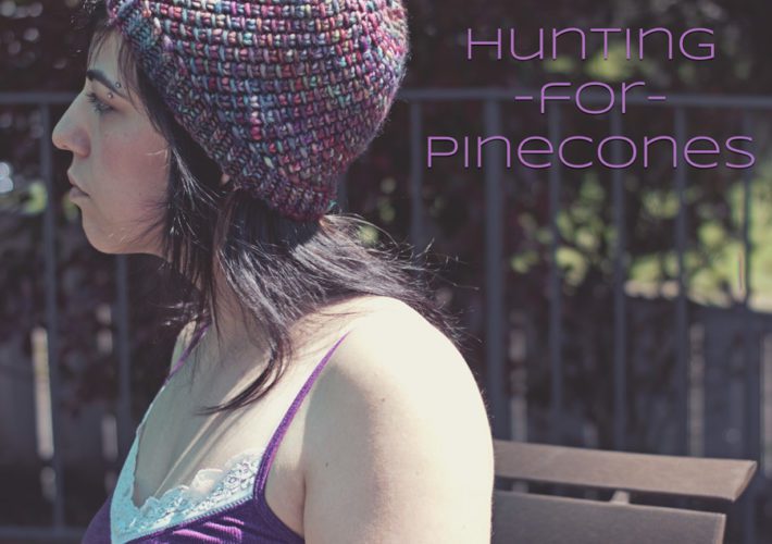 Hunting for Pinecones